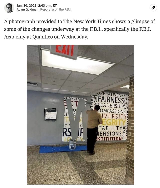 A screenshot of an update to a live blog at the New York Times. The text of the update is "A photograph provided to The New York Times shows a glimpse of some of the changes underway at the F.B.I." and the image is of a mural with words like "fairness", "leadership", "compassion", and "diversity" being painted over with plain gray paint.